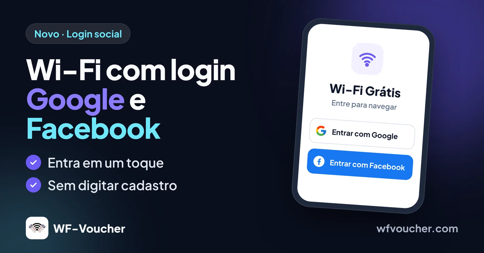 Wi-Fi com login Google e Facebook: entra em um toque, sem digitar cadastro